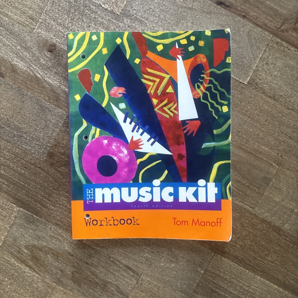 The Music Kit Workbook, 4th Edition, Manoff,‎ Tom